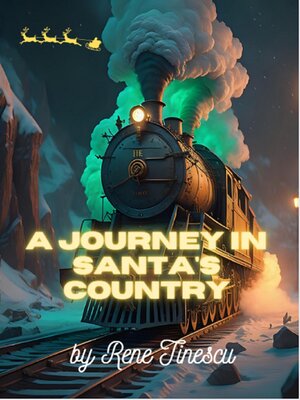 cover image of A Journey in Santa's Country